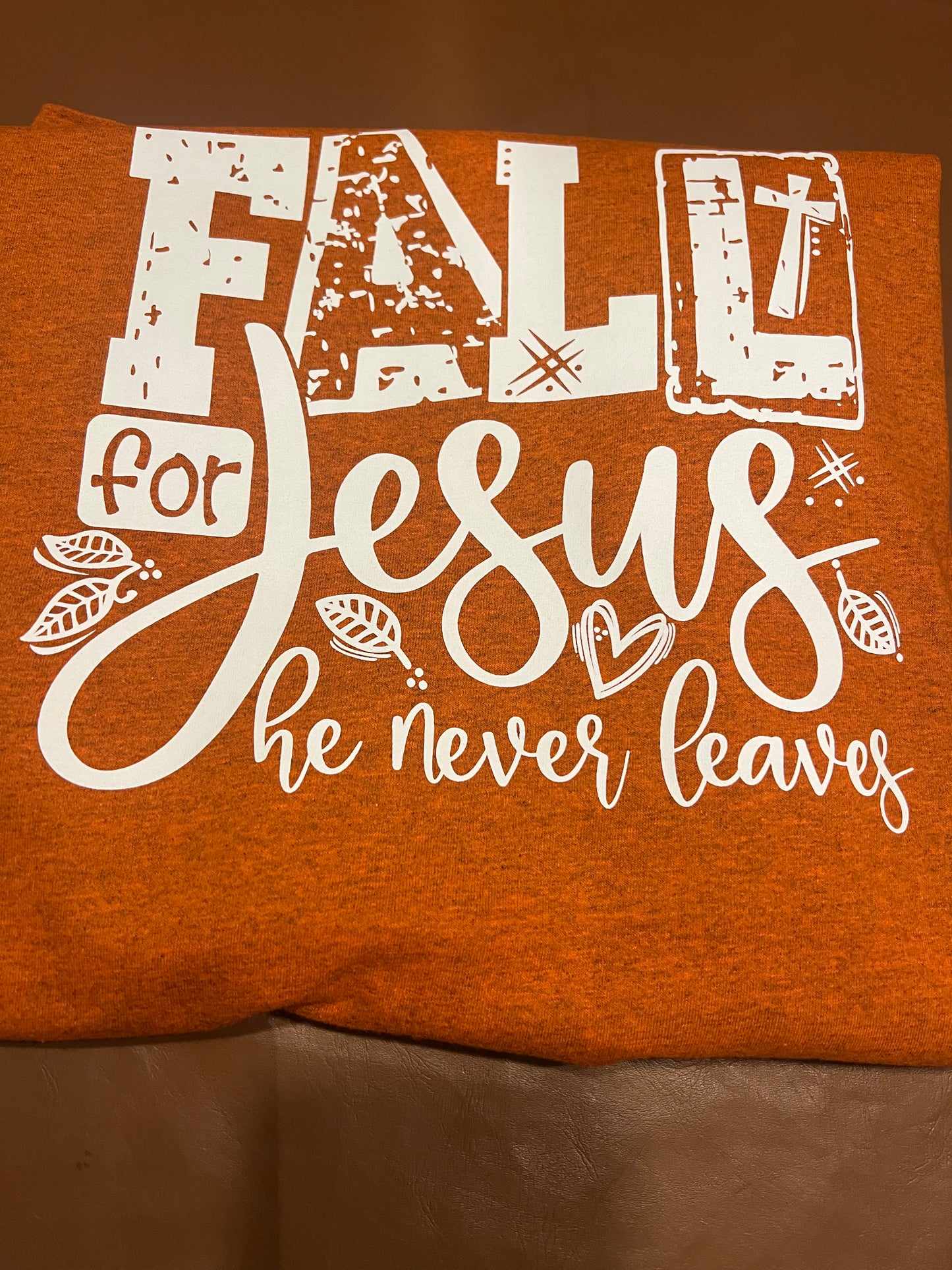 Fall for Jesus Tshirt